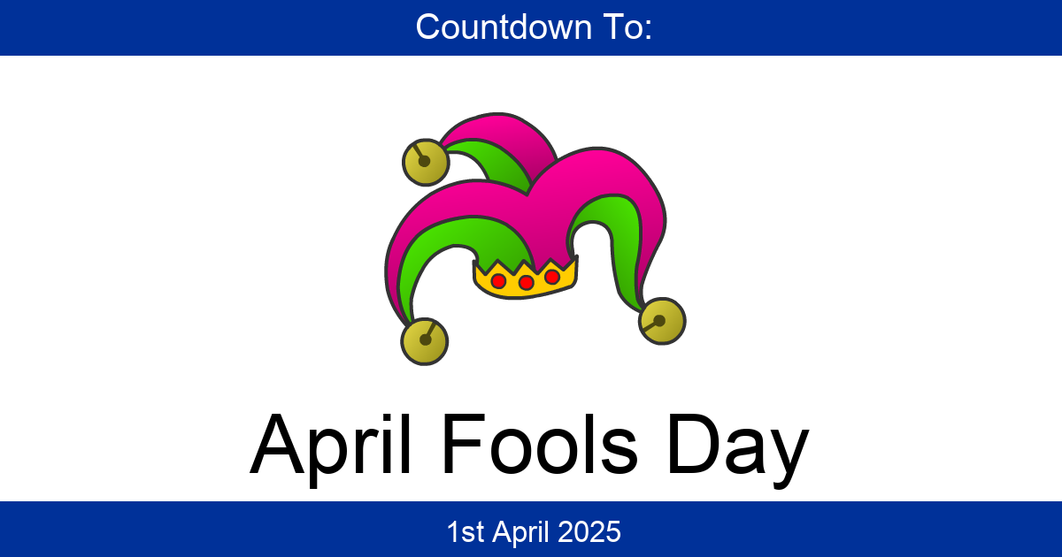 Countdown To April Fools Day Days Until April Fools Day