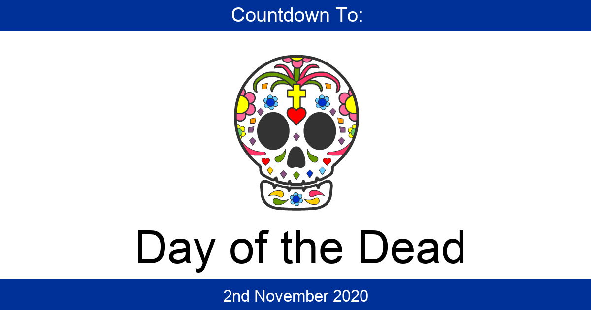 Countdown To Day of the Dead Days Until Day of the Dead