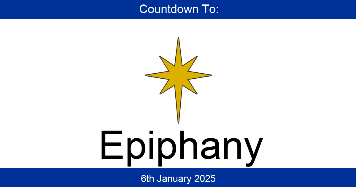 Countdown To Epiphany Days Until Epiphany