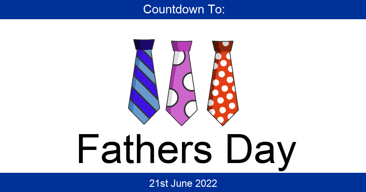 Countdown To Fathers Day Days Until Fathers Day