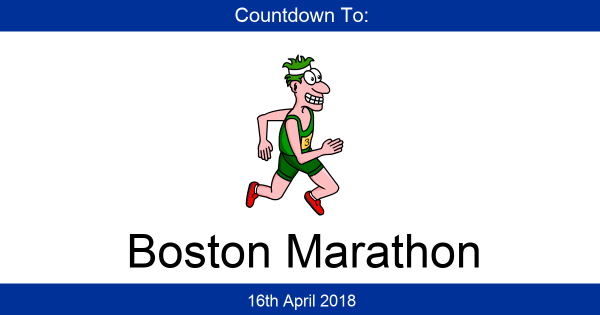 Countdown To Boston Marathon Days Until Boston Marathon