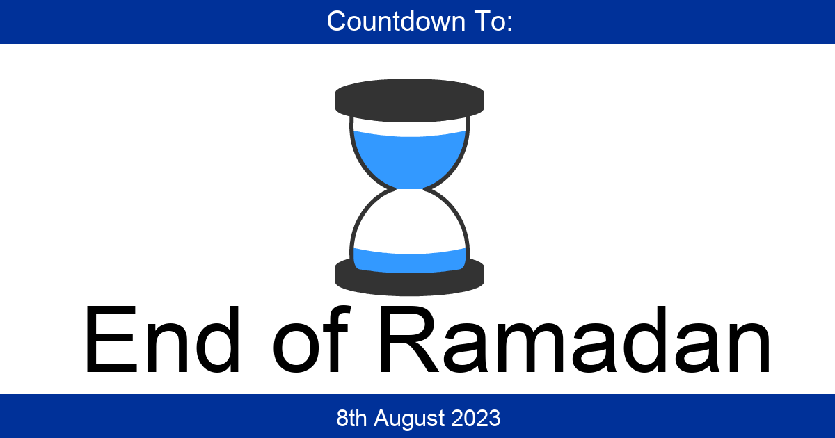 Countdown To End of Ramadan | Days Until End of Ramadan