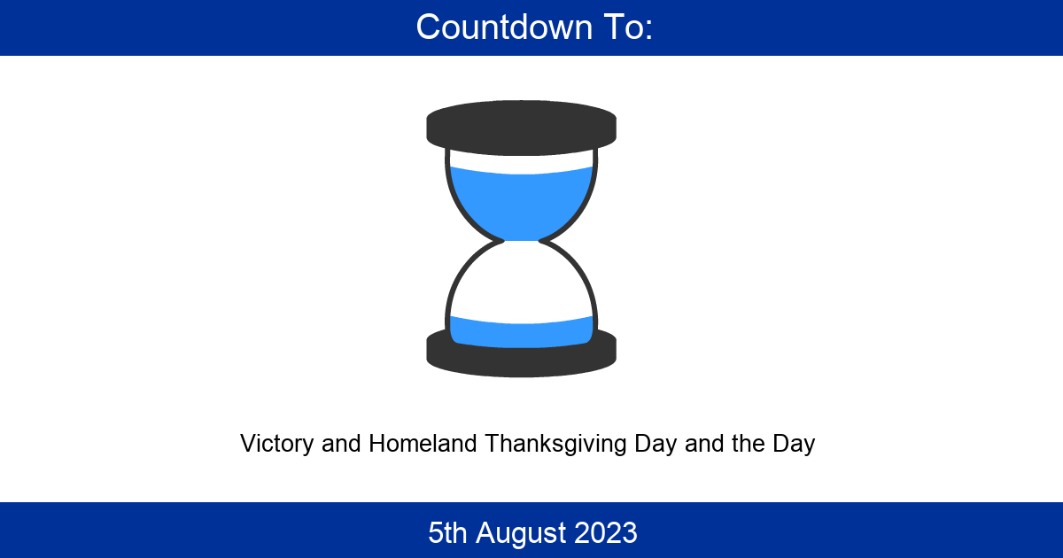 Countdown To Victory and Homeland Thanksgiving Day and the Day Days