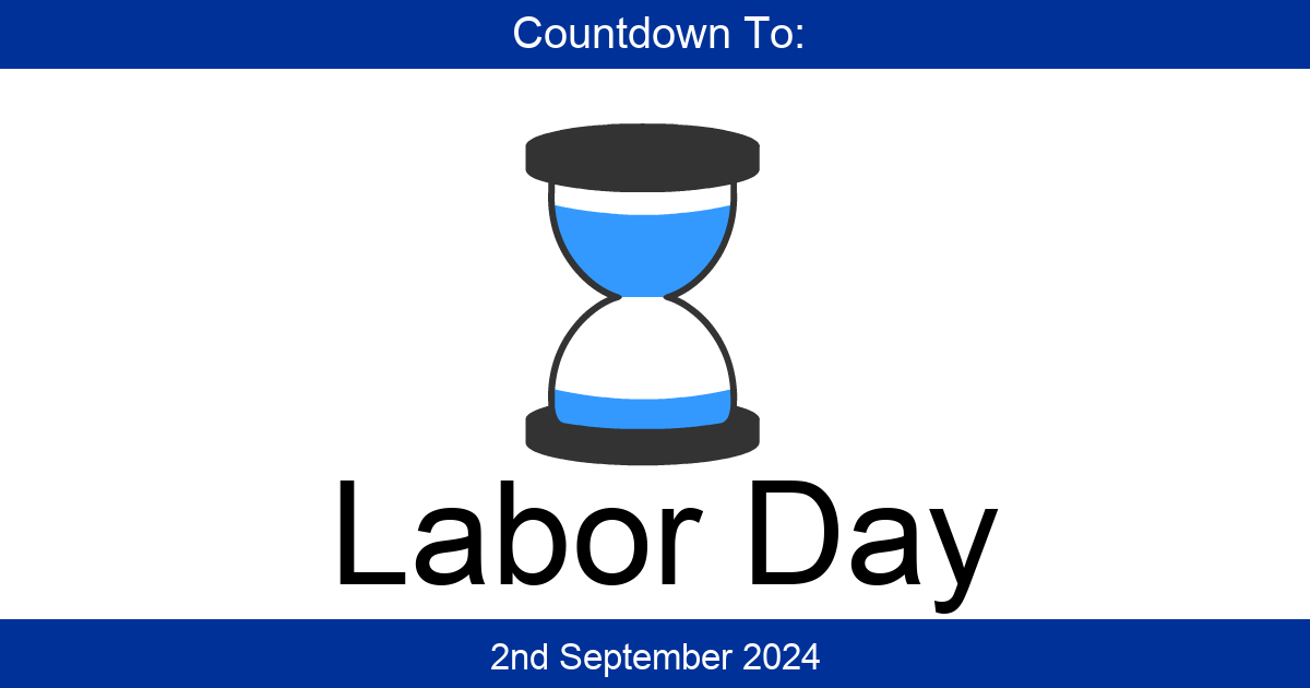 How Many Days Until Labor Day 2025 Jemie Ethelyn