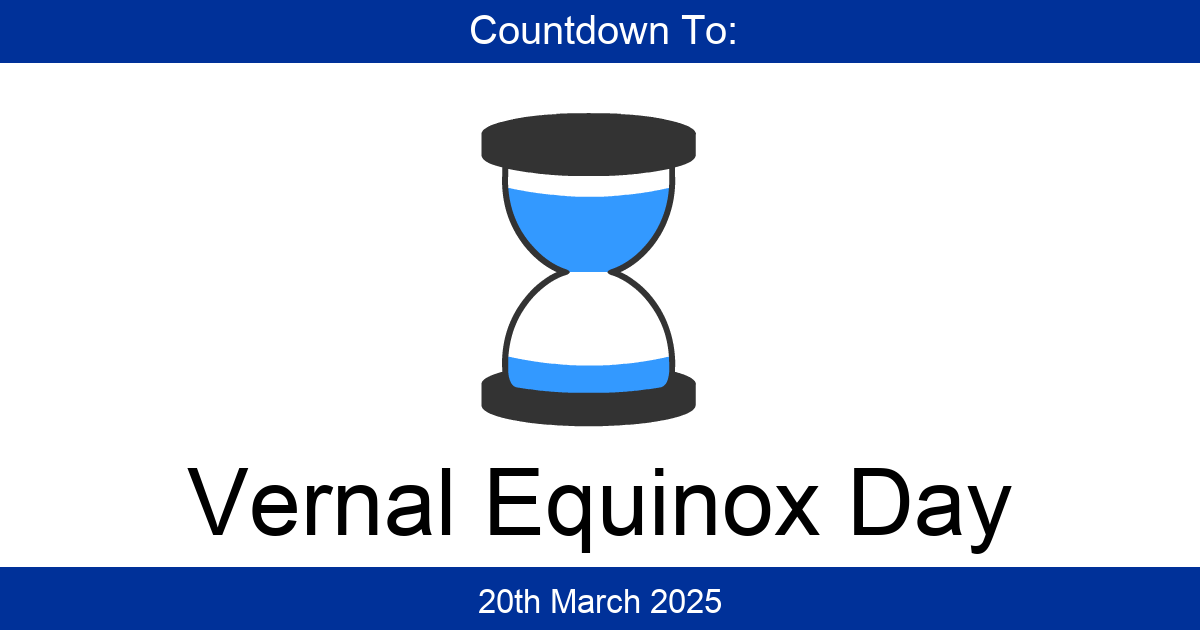 Countdown To Vernal Equinox Day Days Until Vernal Equinox Day