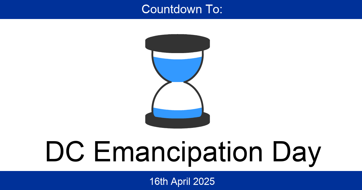 Countdown To DC Emancipation Day Days Until DC Emancipation Day