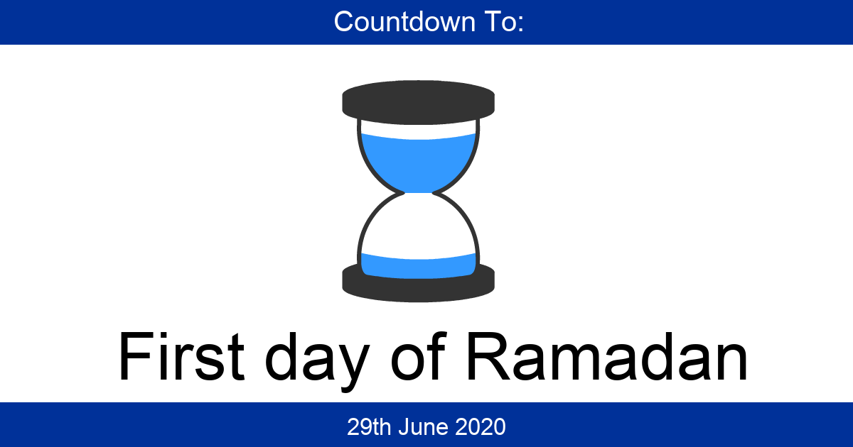 First day of Ramadan Countdown!