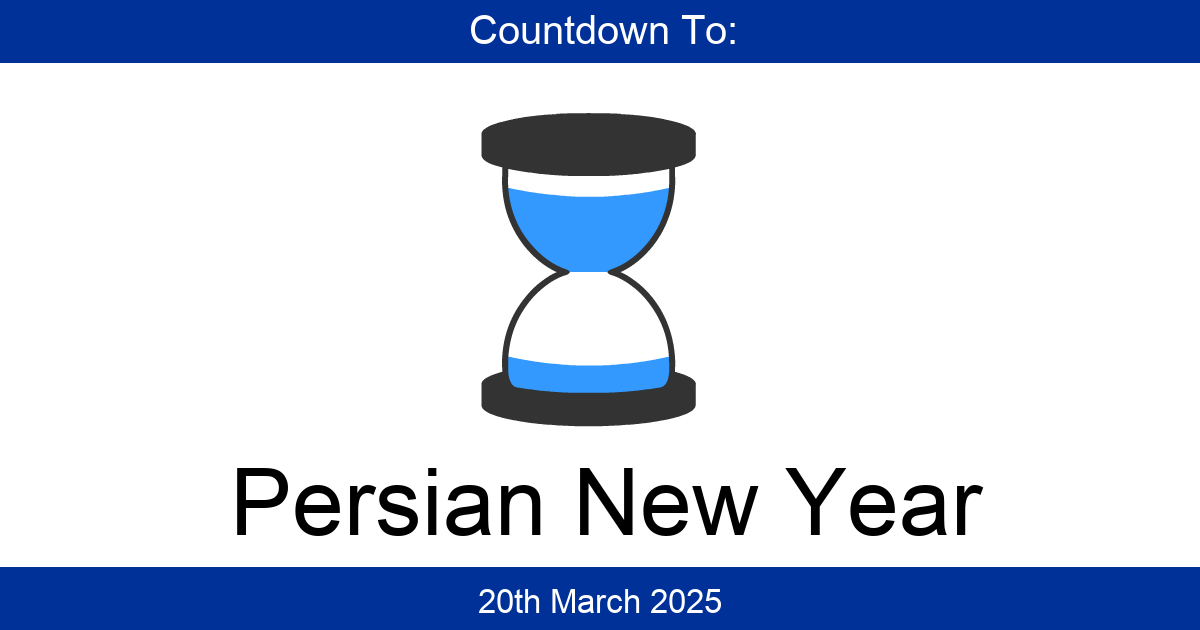 Countdown To Persian New Year Days Until Persian New Year