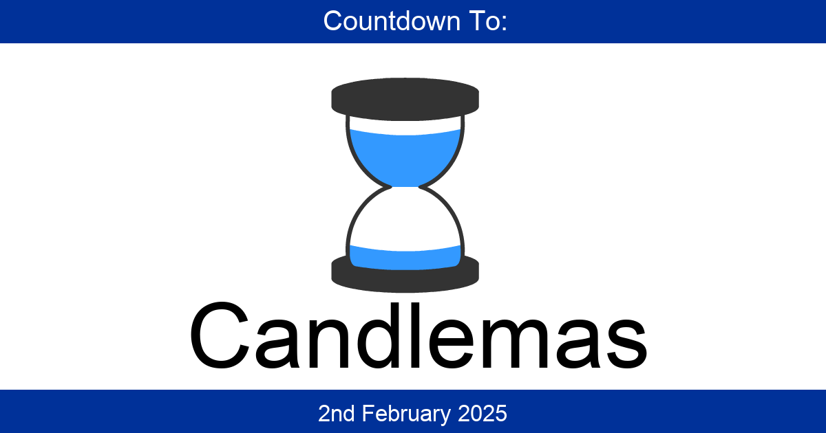 Countdown To Candlemas Days Until Candlemas