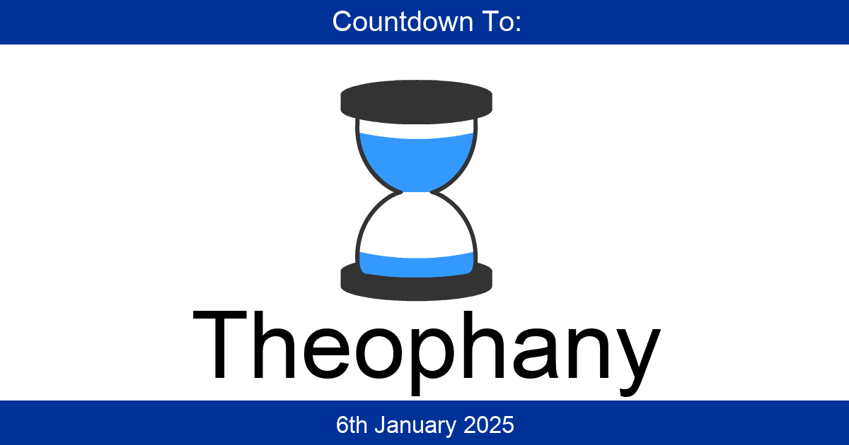 Countdown To Theophany Days Until Theophany