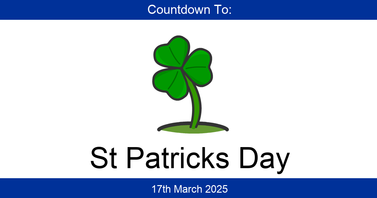 how long until st patricks day 2025